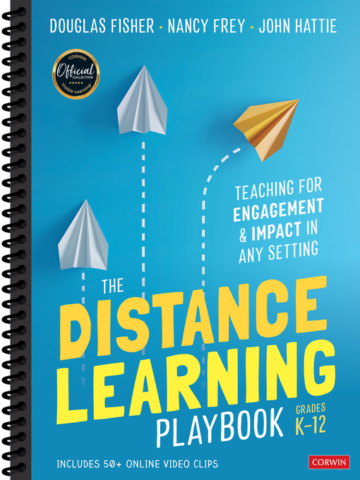 Title details for The Distance Learning Playbook, Grades K-12 by Douglas Fisher - Available